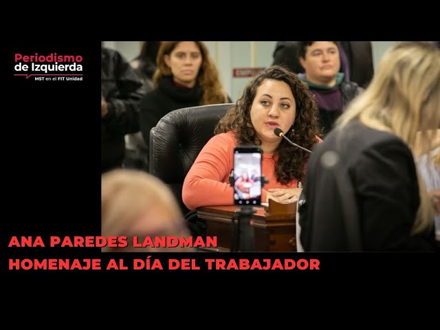 Ana Paredes Landman. Homenaje al Día del Trabajador